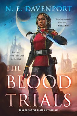 The Blood Trials (The Blood Gift Duology, 1)